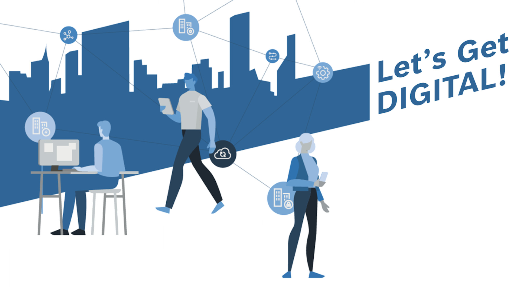 Let's get DIGITAL | Building Technologies